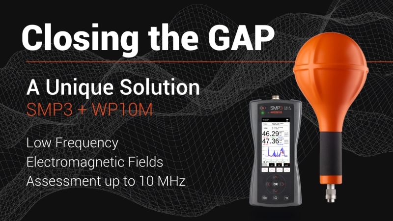 WP10M - Closing the GAP: Cerrando la brecha en la evaluación de los Campos Electromagnéticos de baja frecuencia: Una solución única
